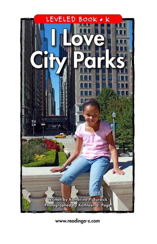 I Love City Parks