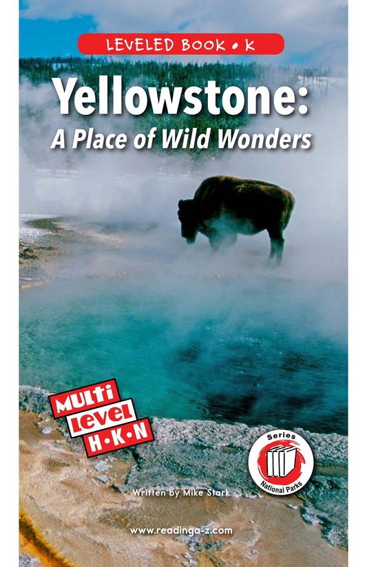 Yellowstone A Place of Wild Wonders