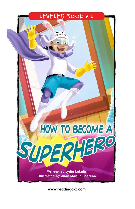 How to Become a Superhero