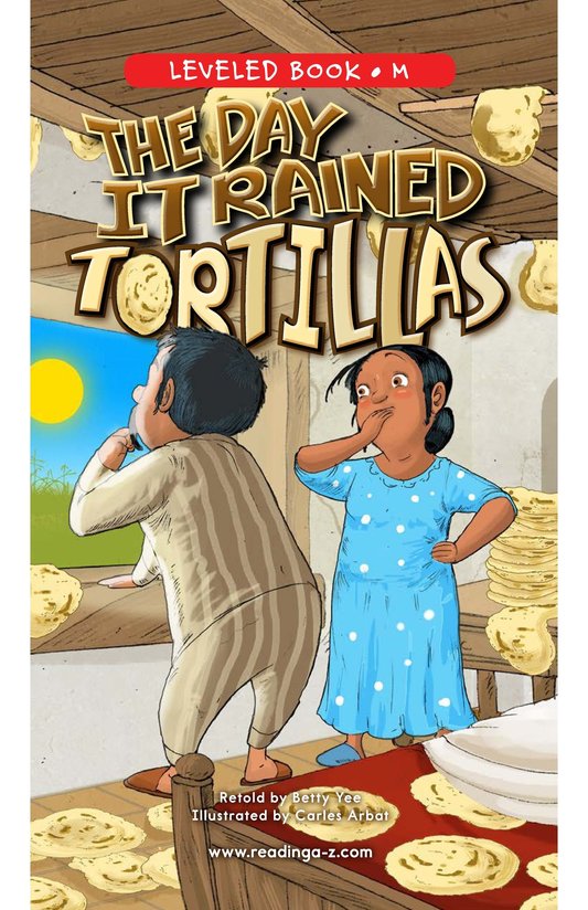 The Day It Rained Tortillas