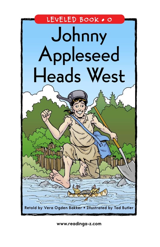 Johnny Appleseed Heads West