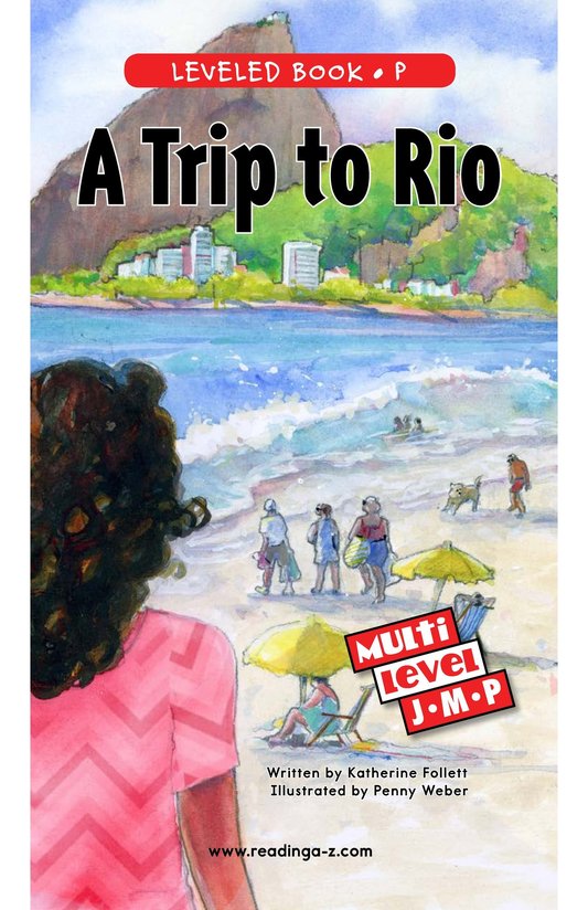 A Trip to Rio