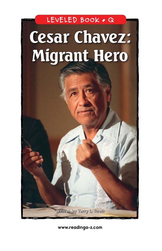 Cesar Chavez Migrant Hero