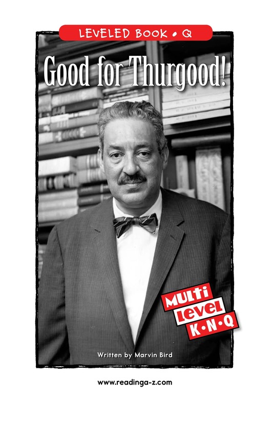 Good for Thurgood!