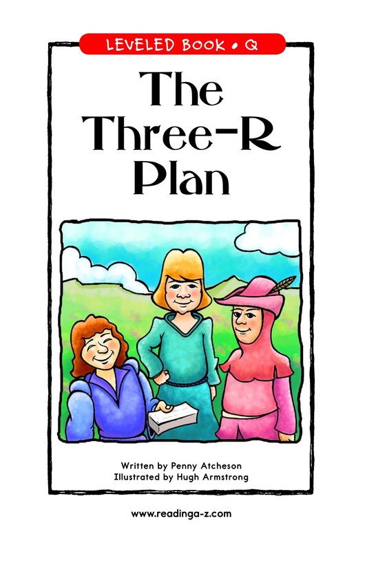 The Three R Plan