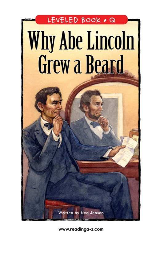 Why Abe Lincoln Grew a Beard