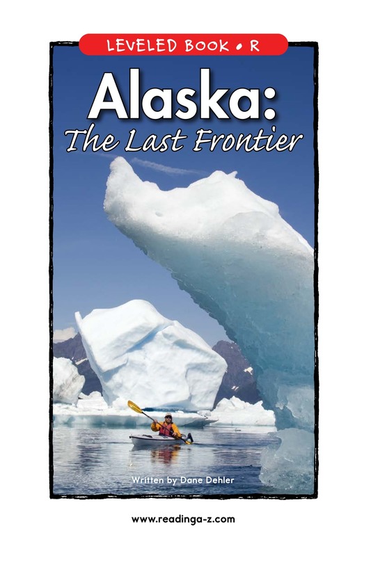 Alaska The Last Frontier