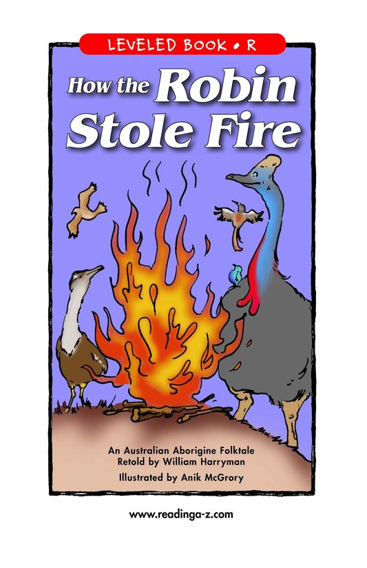 How the Robin Stole Fire