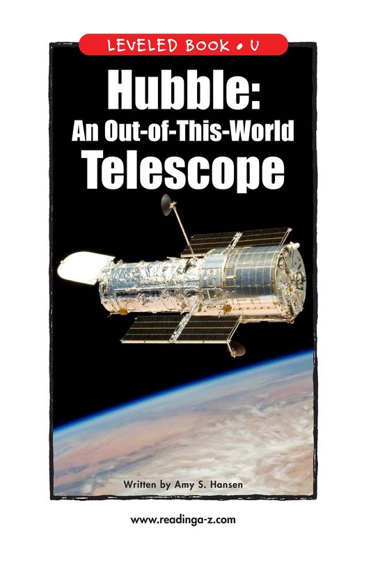 Hubble An Out of This World Telescope