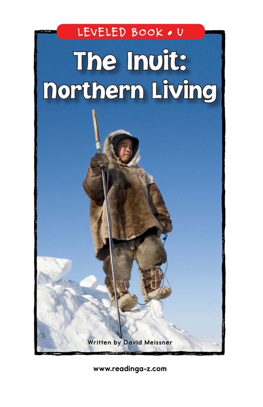 The Inuit Northern Living