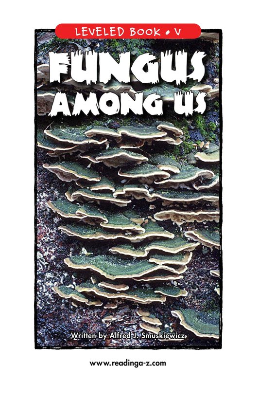Fungus Among Us