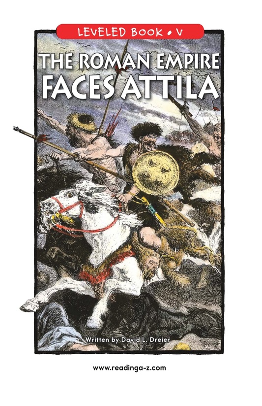 The Roman Empire Faces Attila