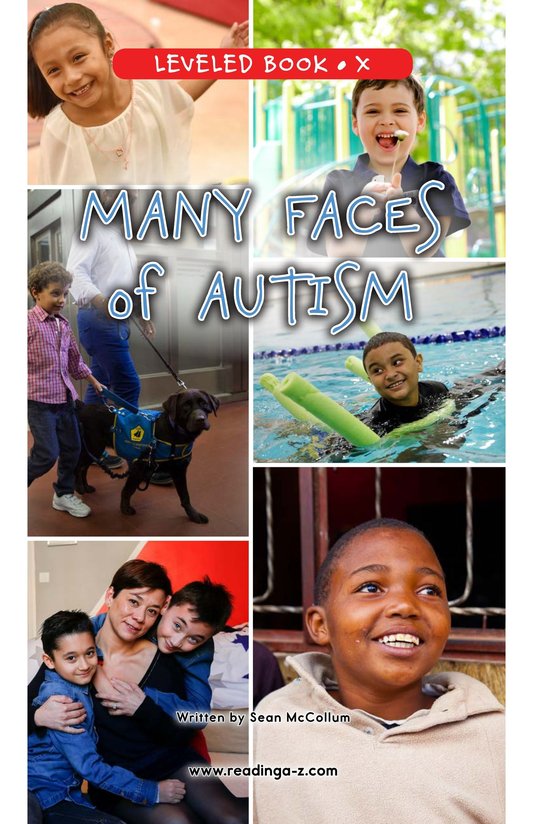 Many Faces of Autism
