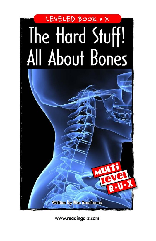 The Hard Stuff! All About Bones