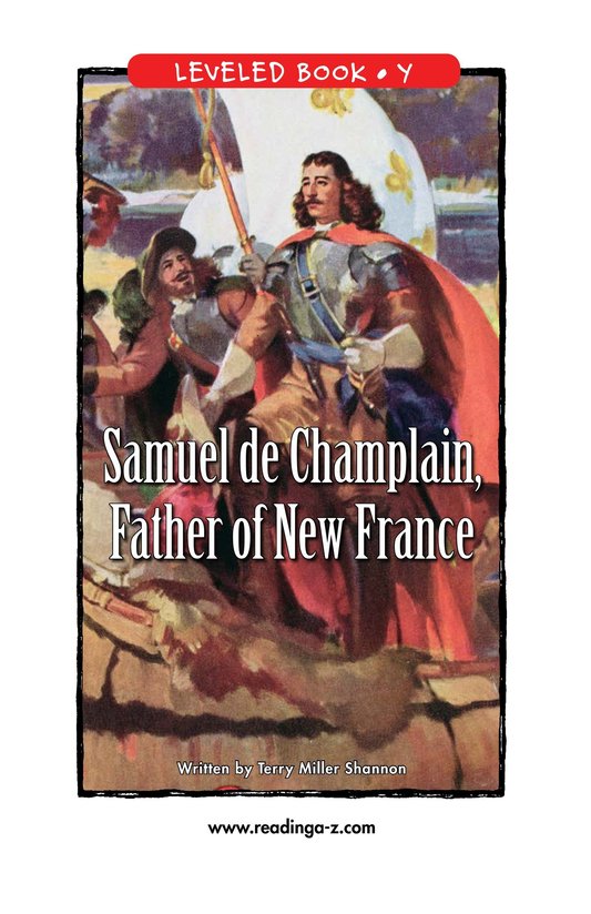 Samuel de Champlain,Father of New France