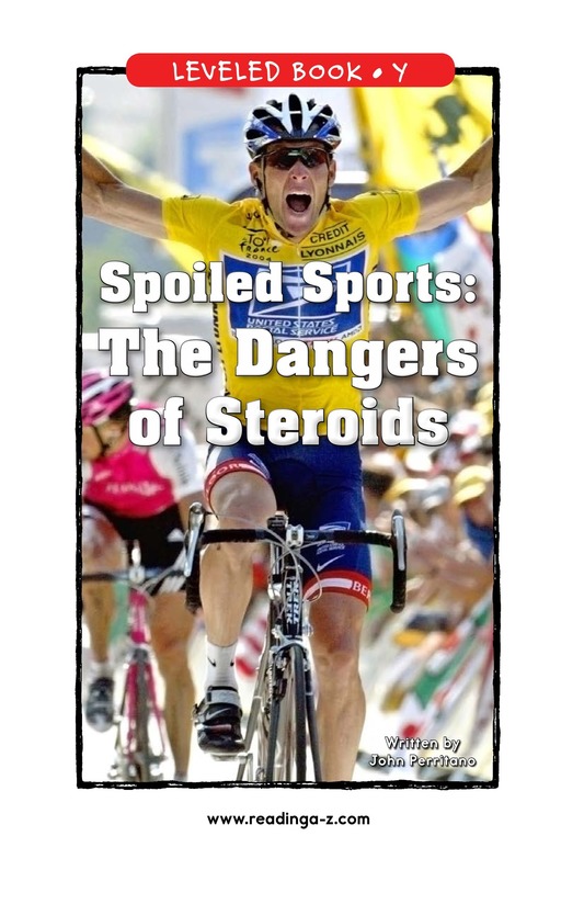 Spoiled Sports The Dangers of Steroids