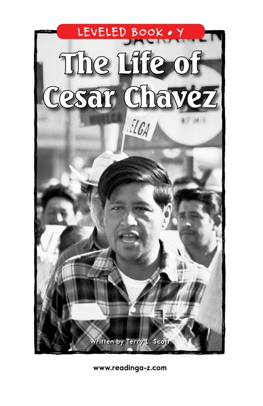 The Life of Cesar Chavez