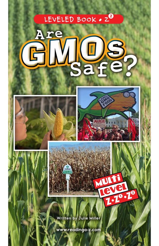 Are GMOs Safe