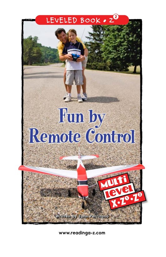 Fun by Remote Control