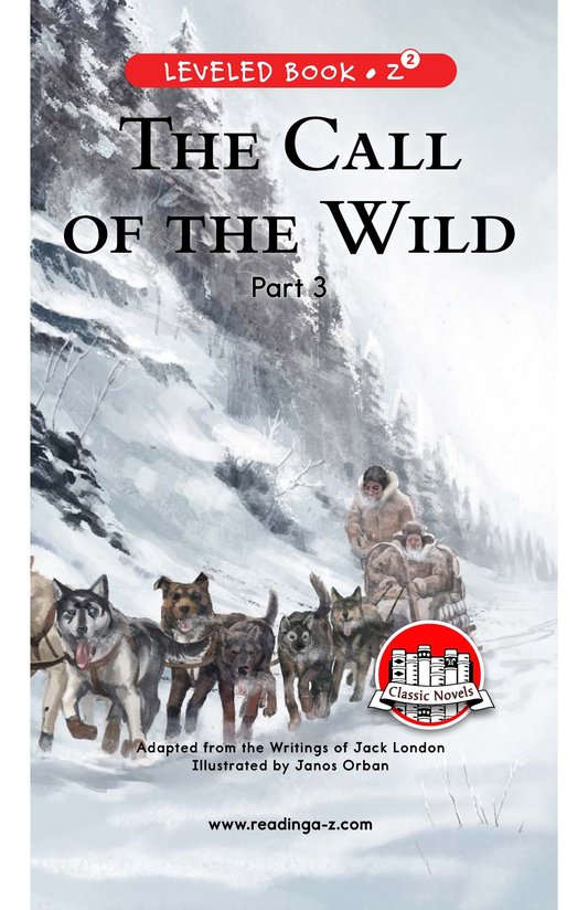 The Call of the Wild (Part 3)
