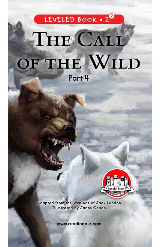 The Call of the Wild (Part 4)