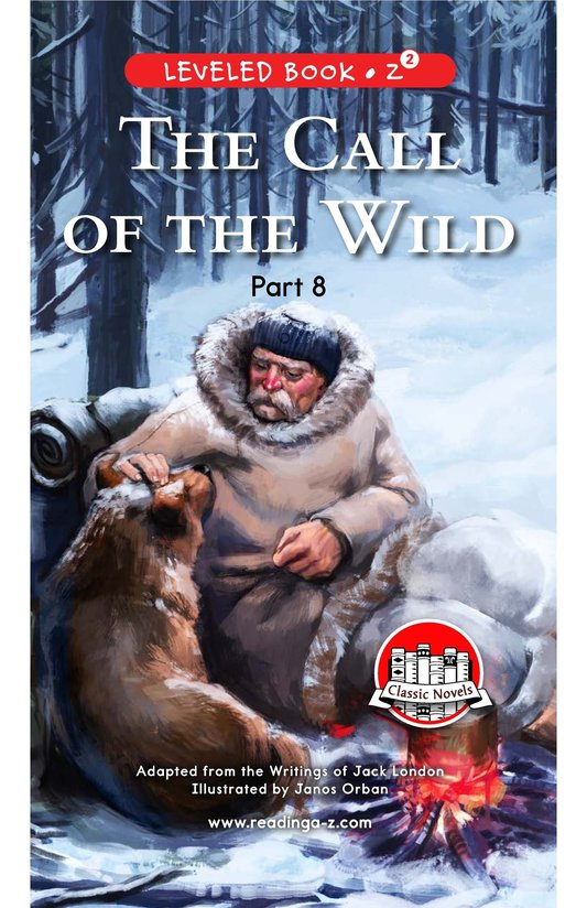 The Call of the Wild (Part 8)