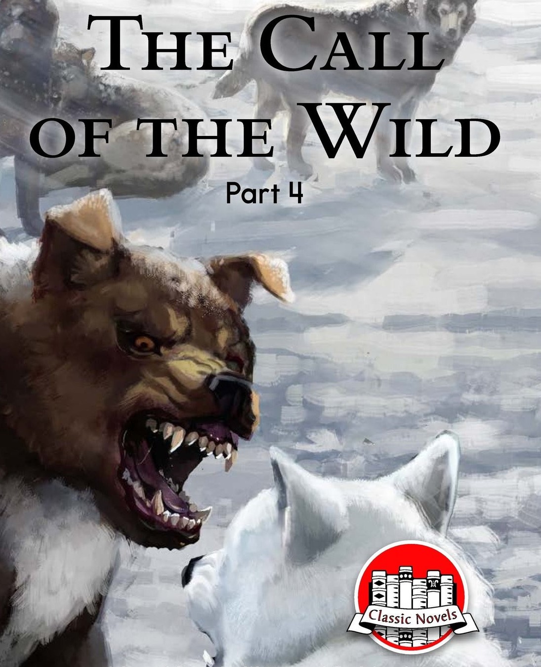 The Call of the Wild (Part 4)