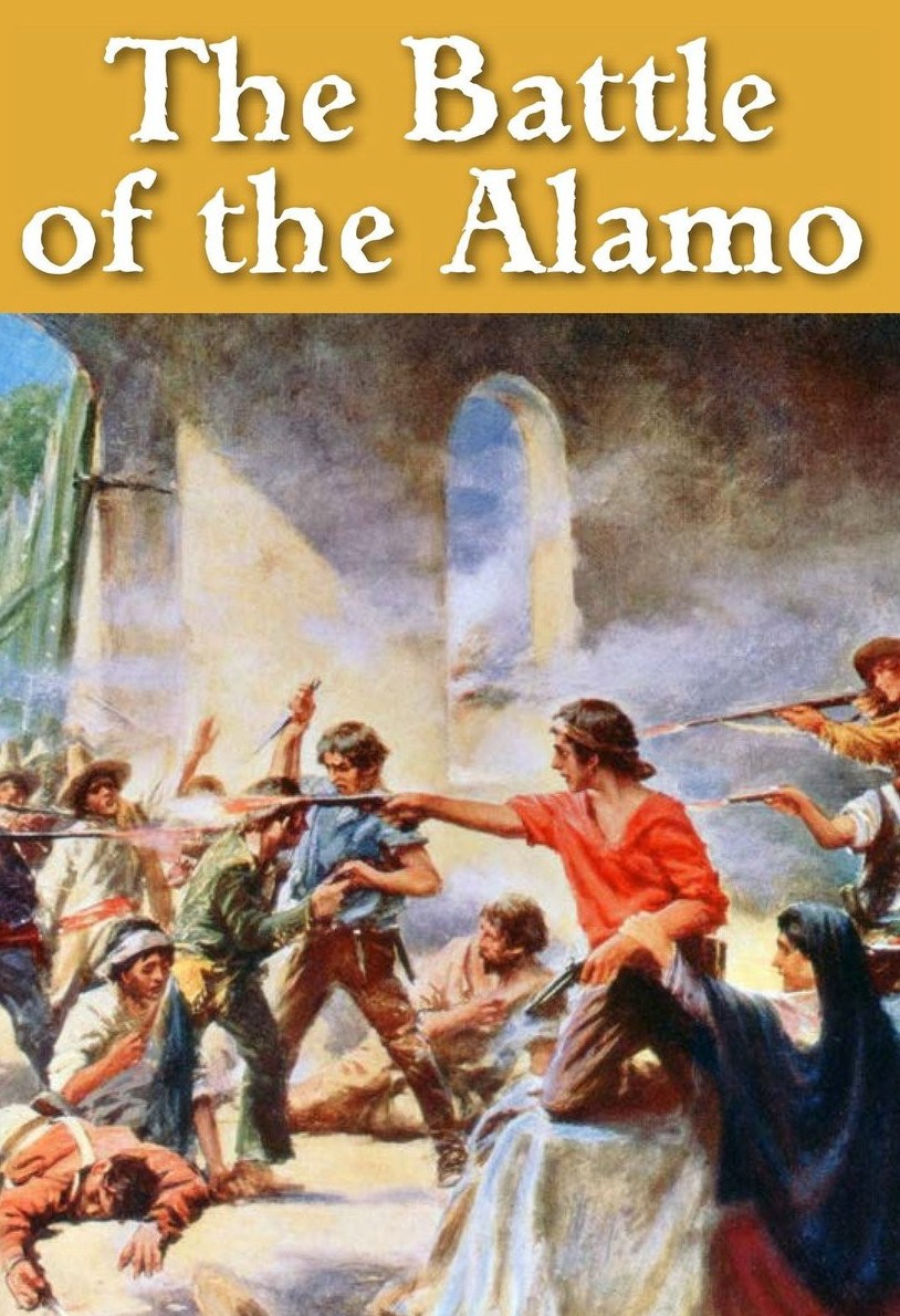 The Battle of the Alamo