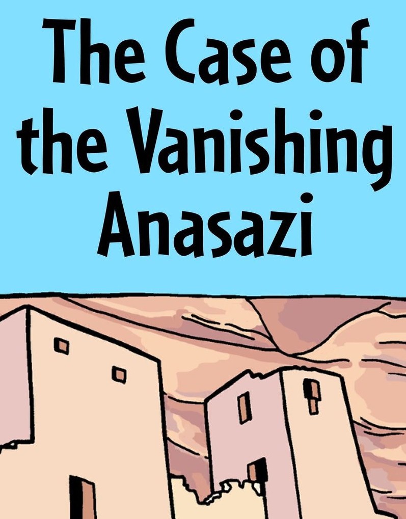 The Case of the Vanishing Anasazi