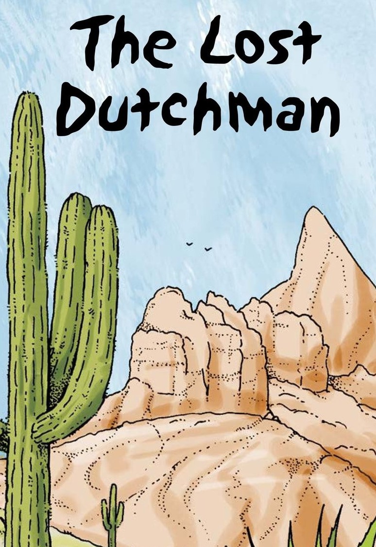 The Lost Dutchman