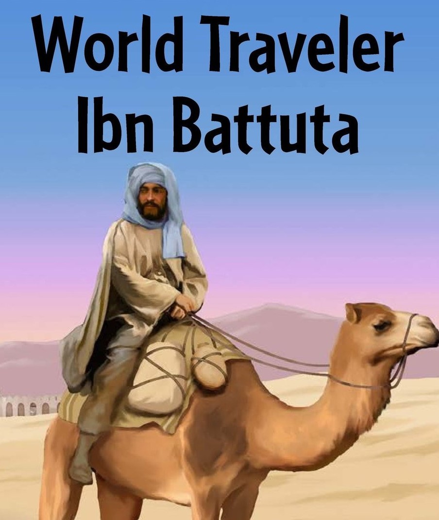 World Traveler Ibn Battuta