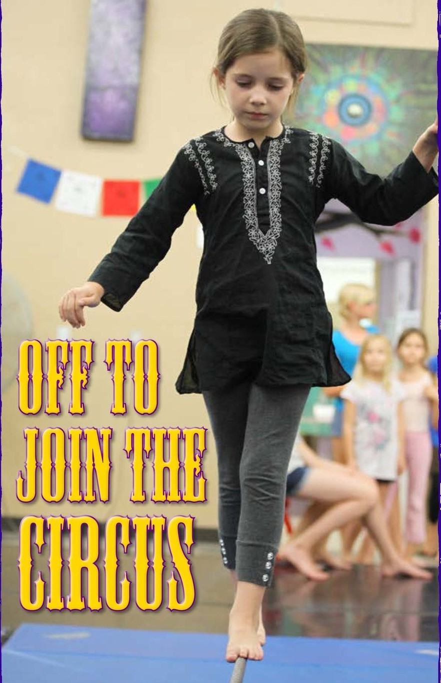 Off to Join the Circus