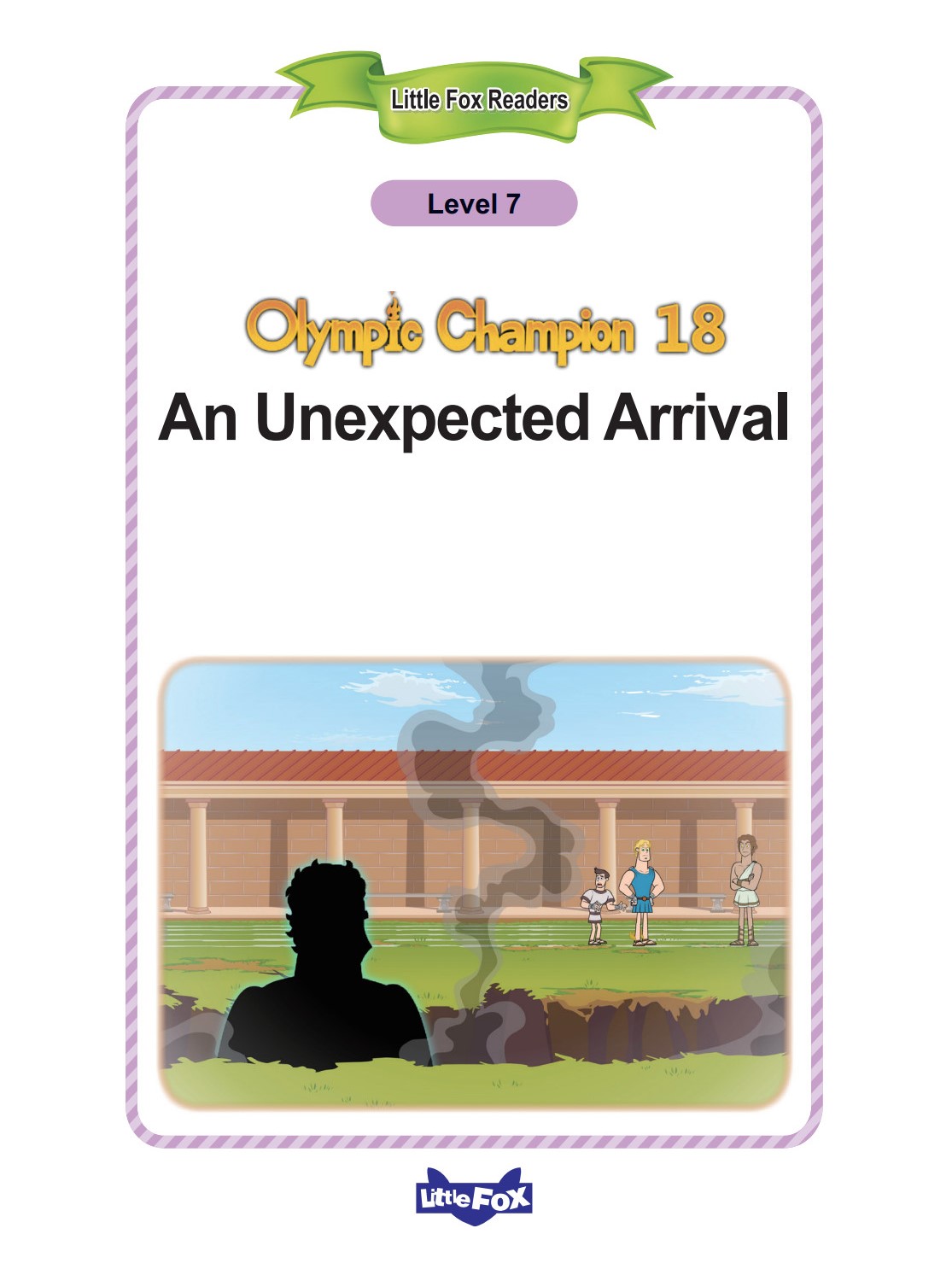 An Unexpected Arrival