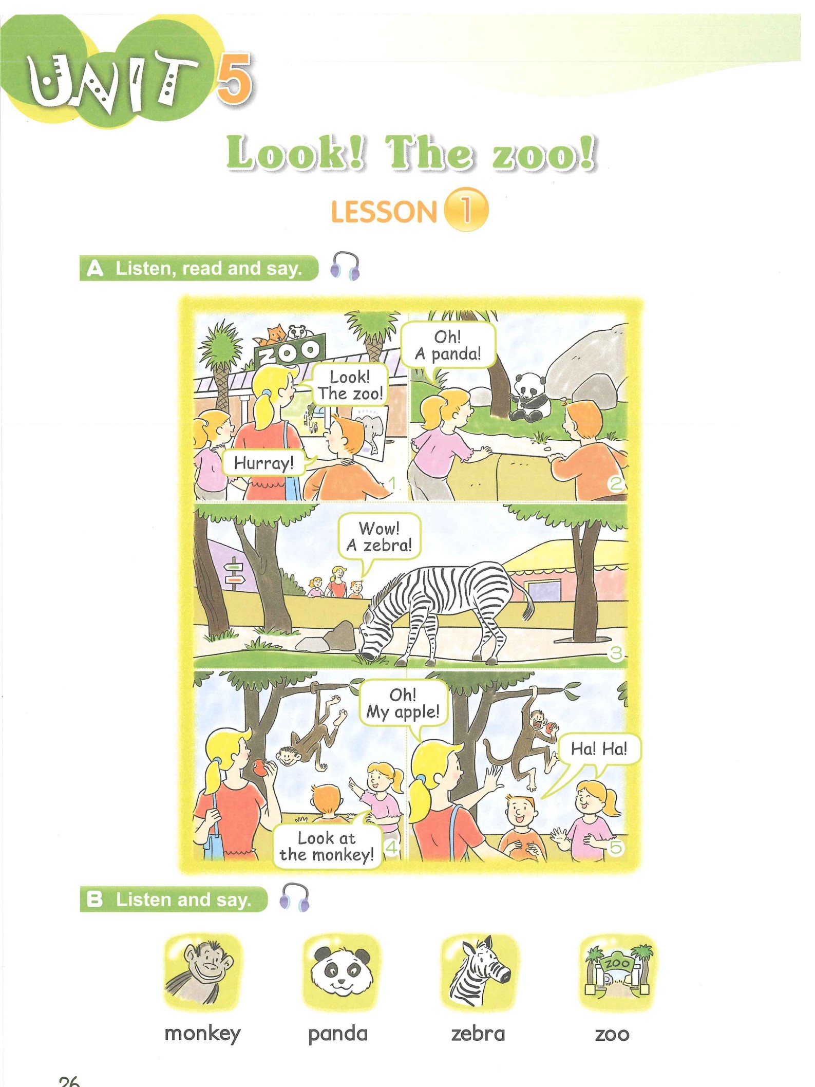 5 Look! The zoo!