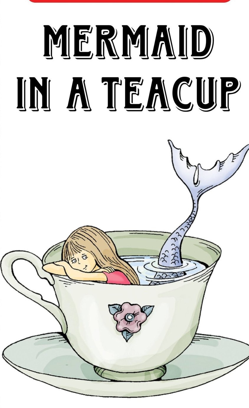Mermaid in a Teacup