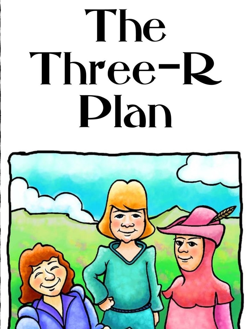 The Three-R Plan