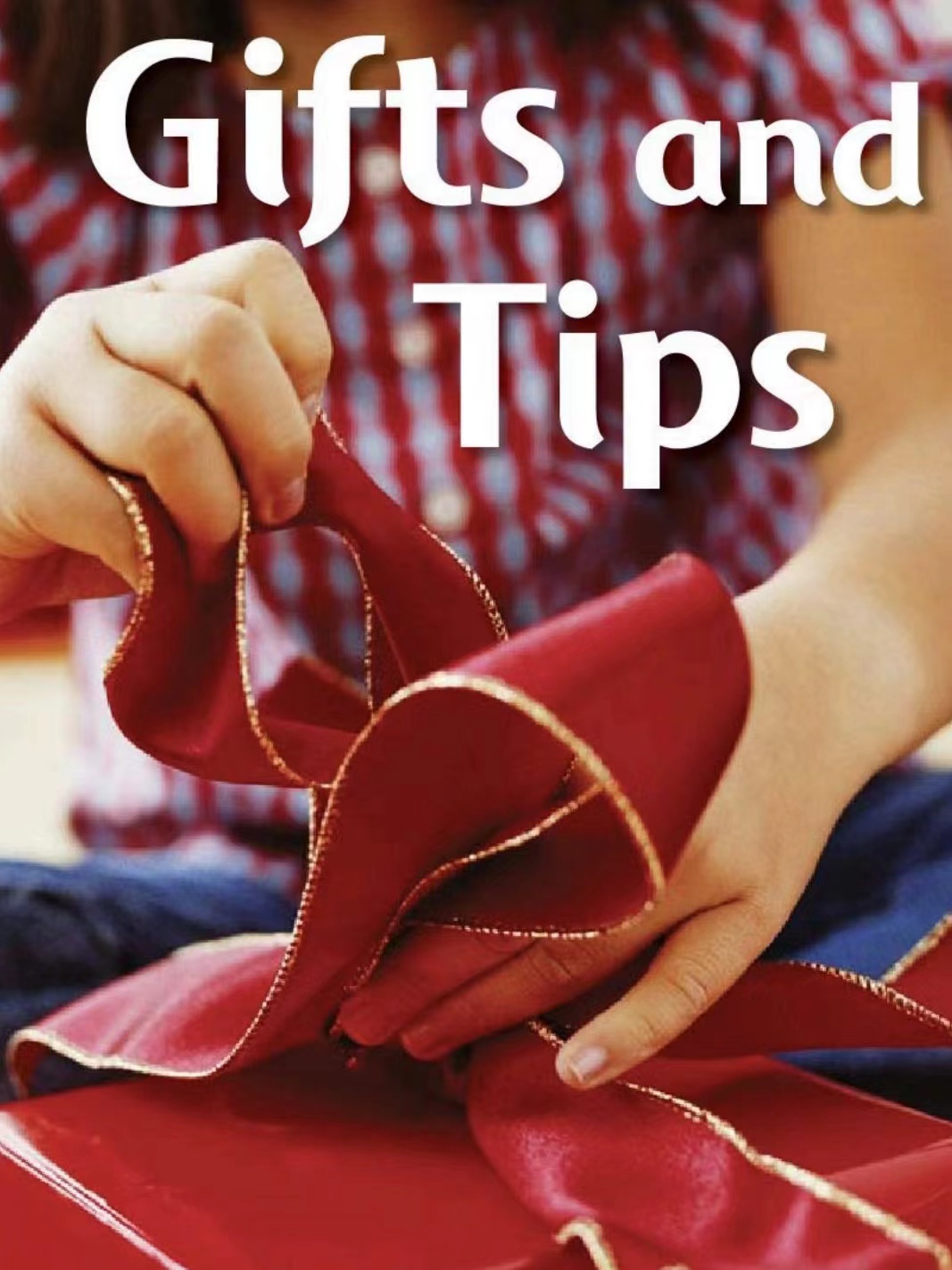 Gifts and Tips