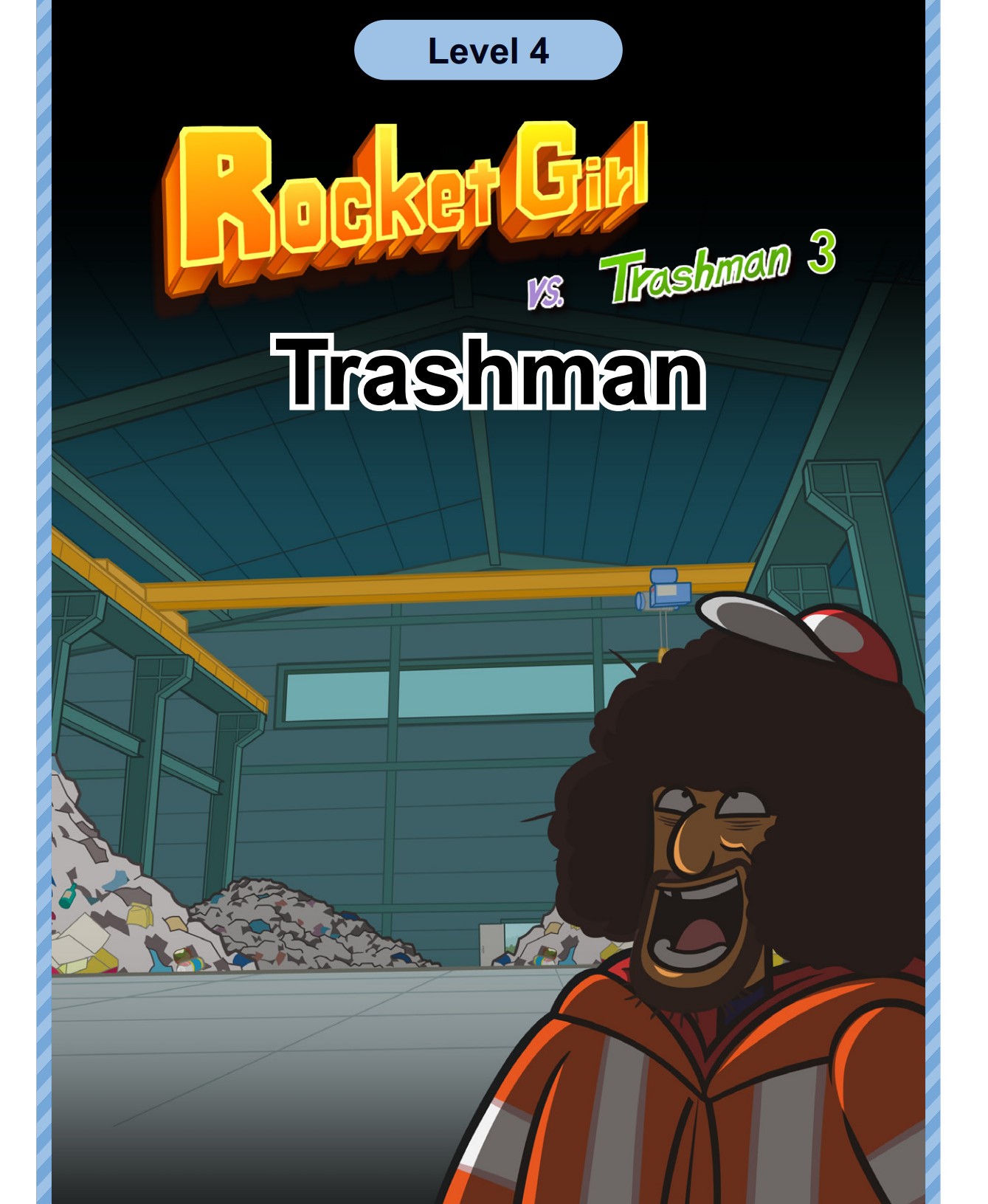 Trashman