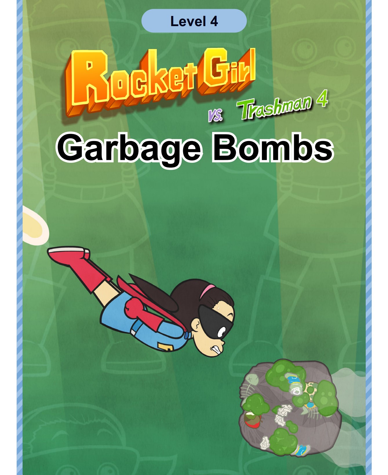 Garbage Bombs