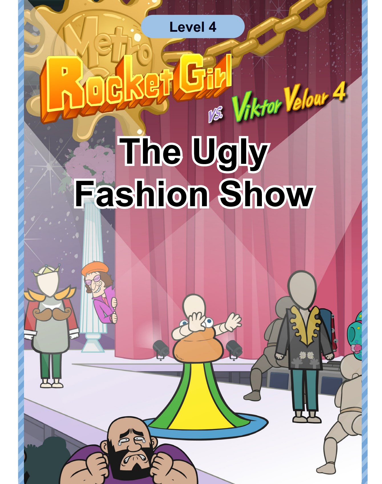 The Ugly Fashion Show