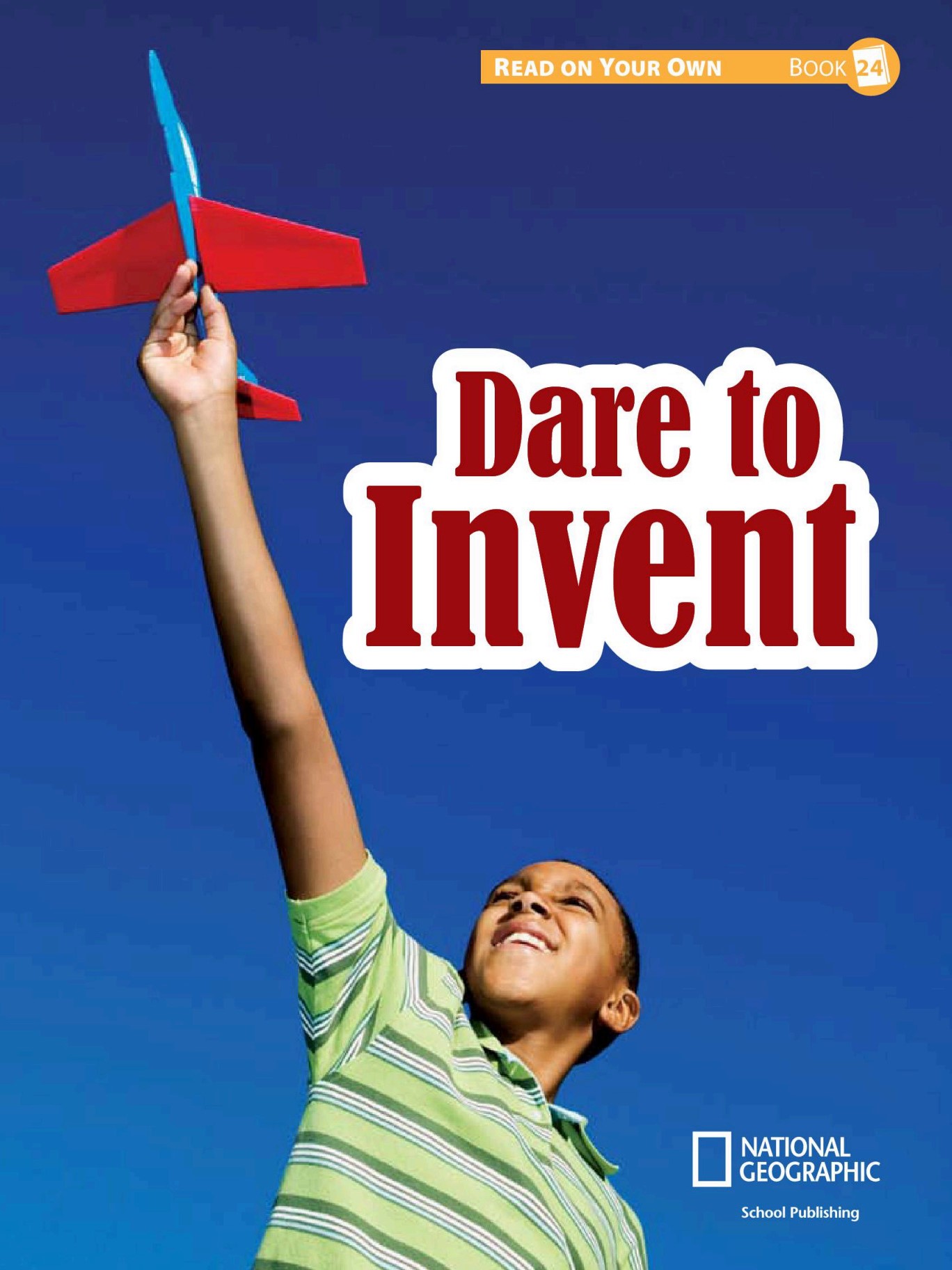 Dare to Invent