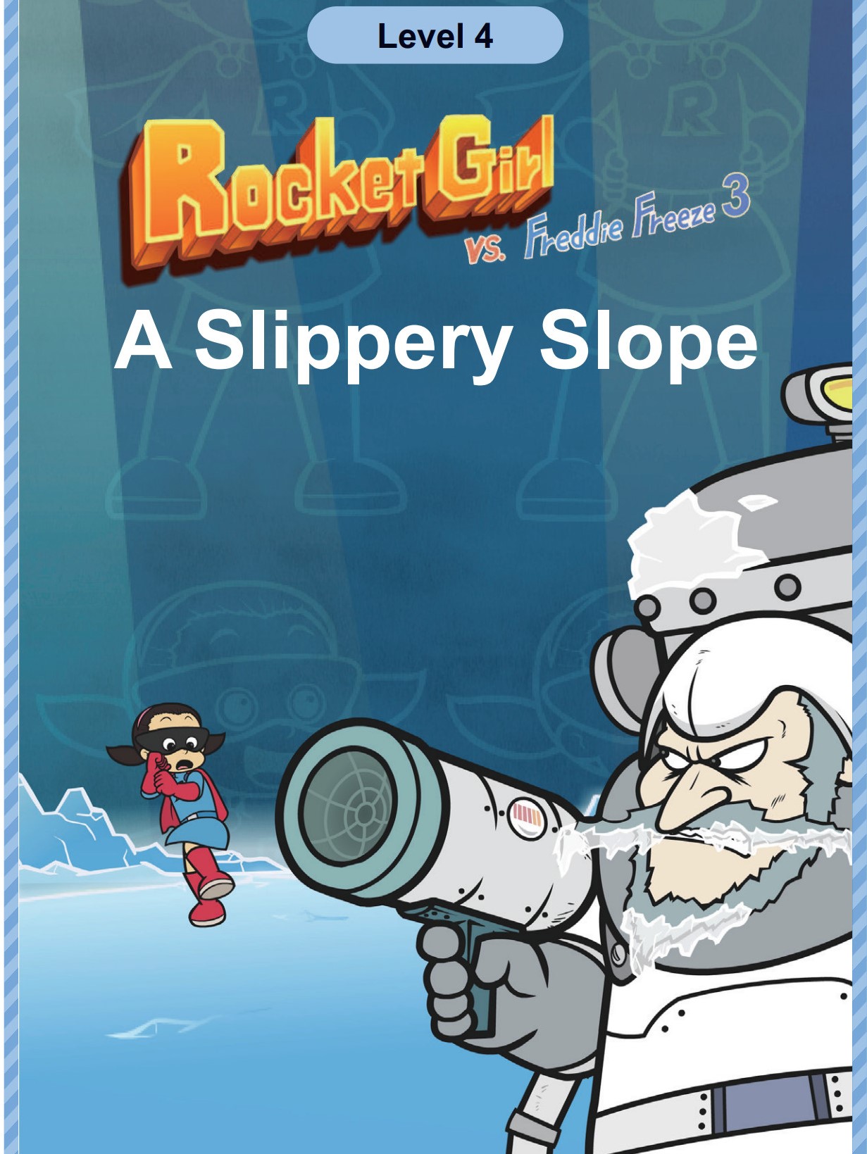 A Slippery Slope