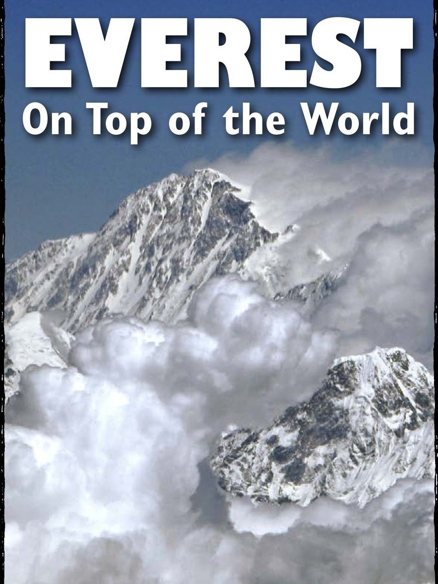 Everest On Top of the World