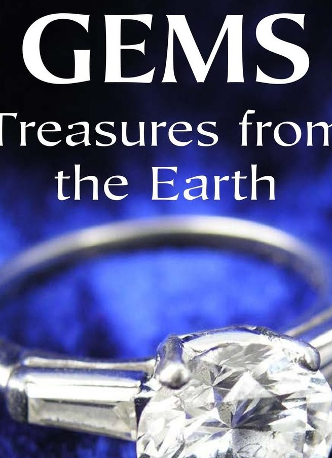 Gems Treasures from the Earth