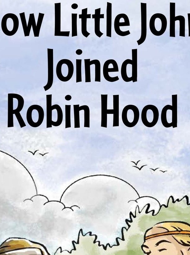 How Little John Joined Robin Hood