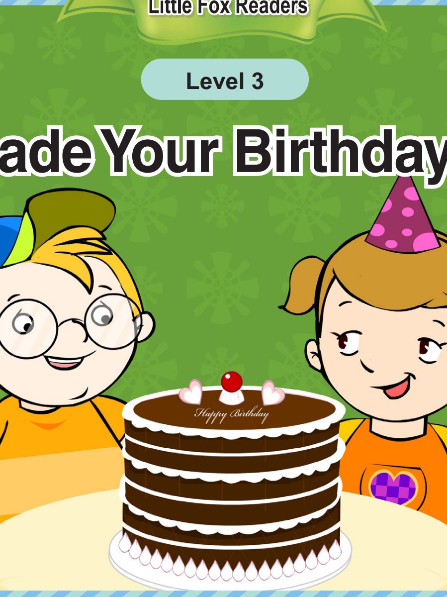 Who Made Your Birthday Cake