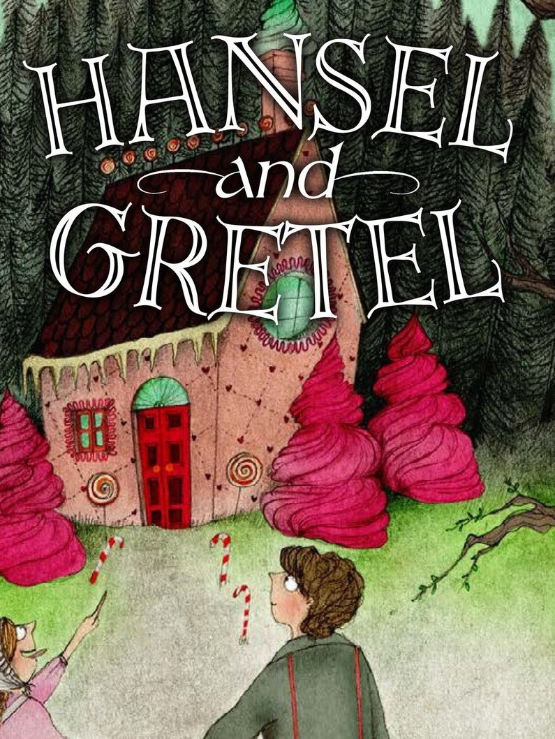 Hansel and Gretel