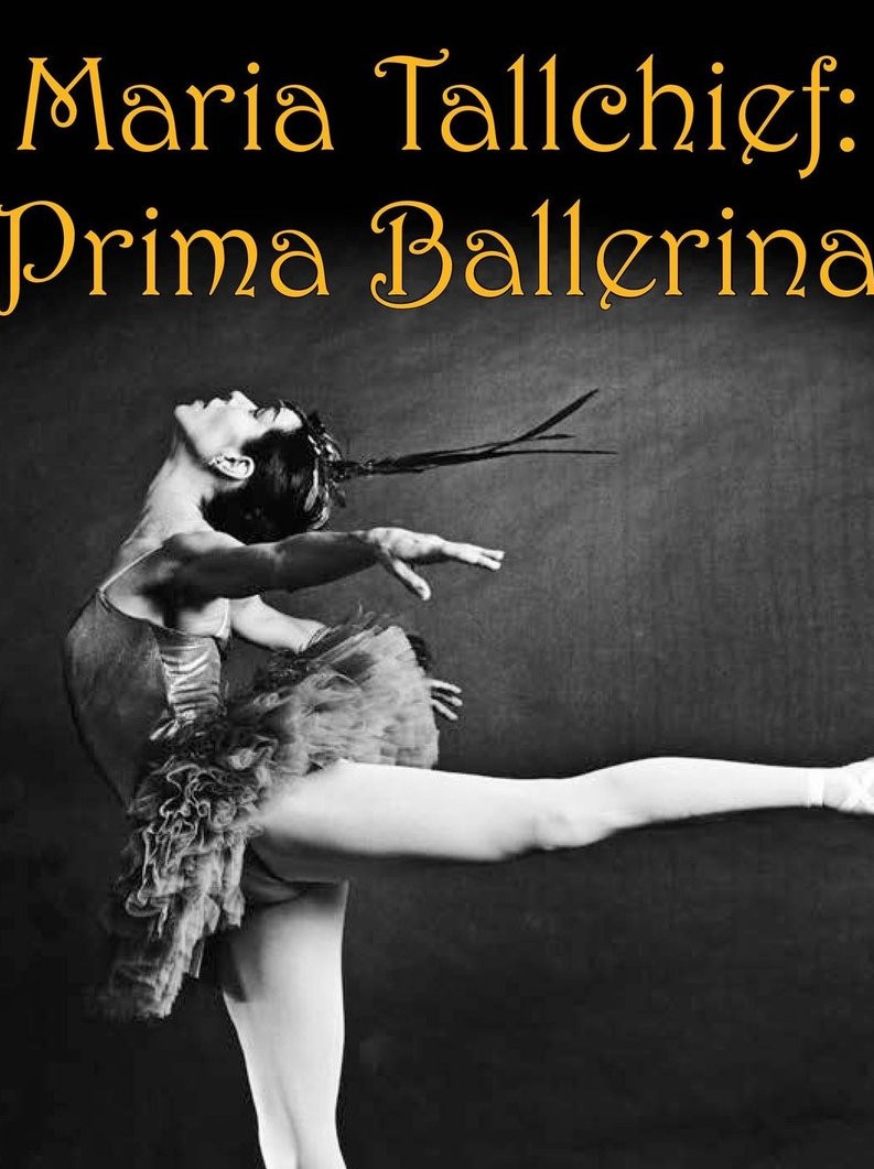Maria Tallchief Prima Ballerina