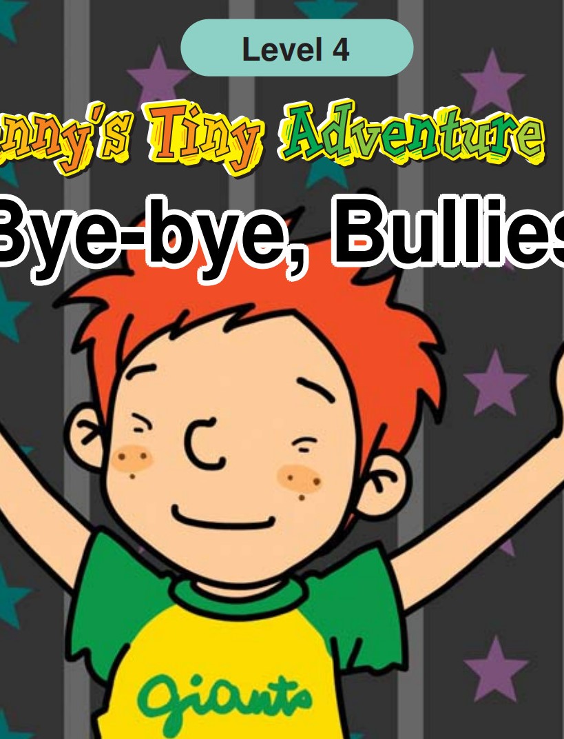 Bye-bye, Bullies