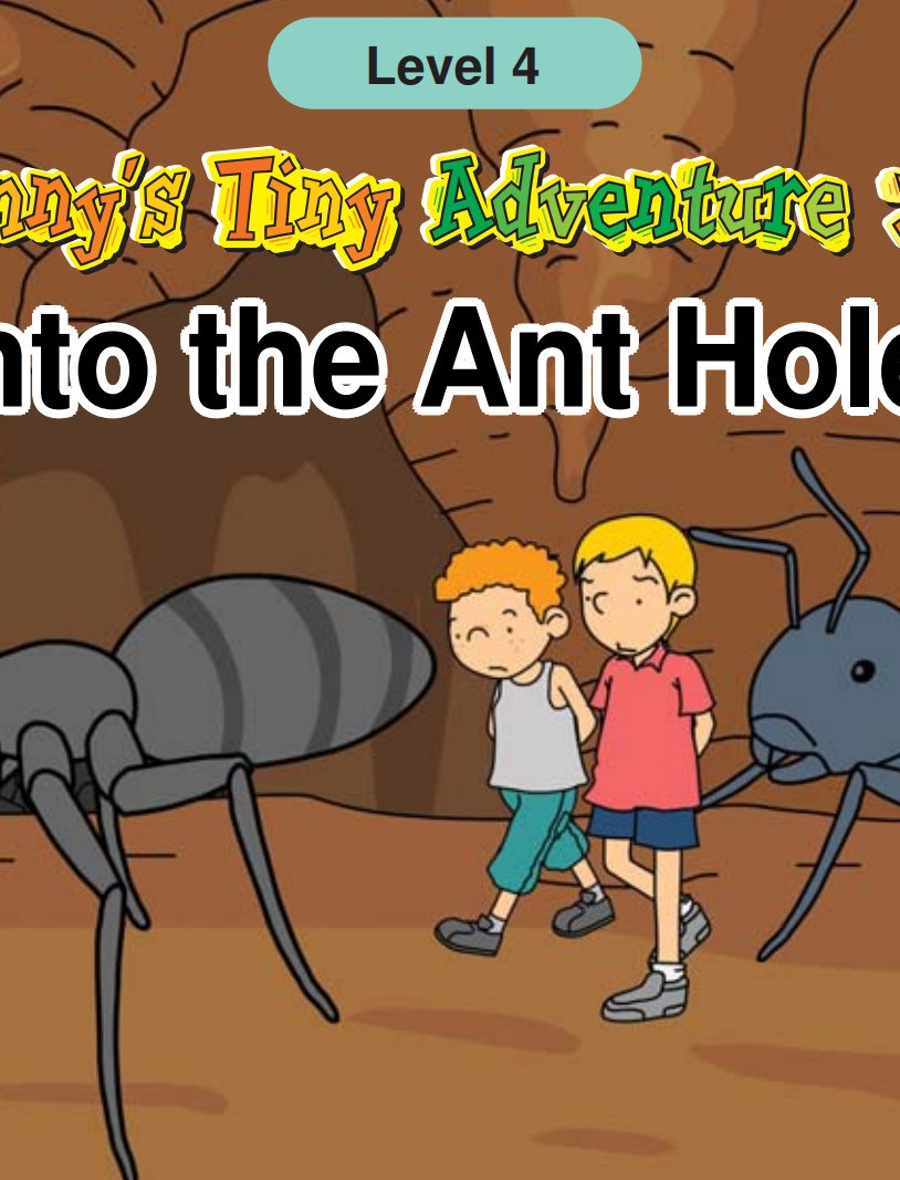 Into the Ant Hole